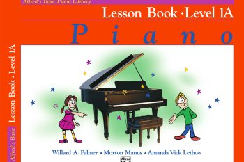 Alfred's Basic Piano Library Lesson Book 1A